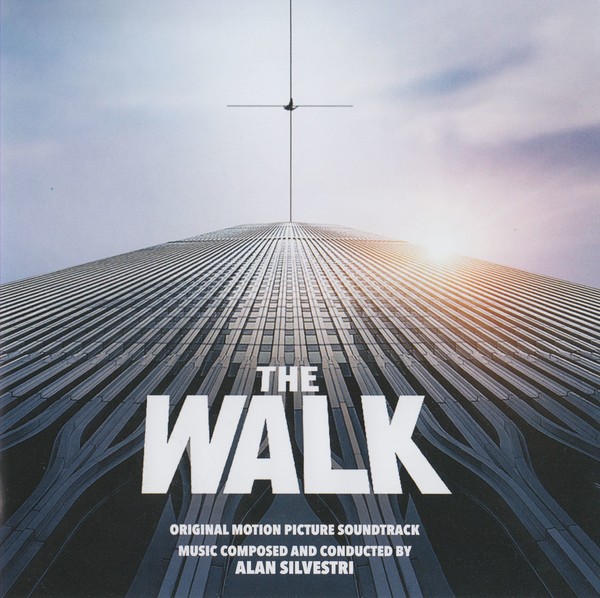 The Walk: Original Motion Picture Soundtrack