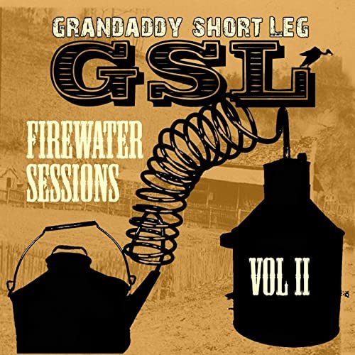 Grandaddy Short Leg - Firewater Sessions VOL II (2021)