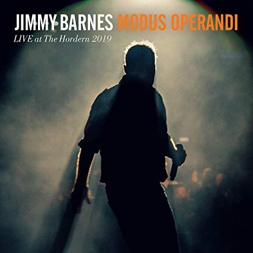 Jimmy Barnes _ Modus Operandi: Live At The Hordern Pavilion 2019 (2020)