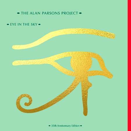 THE ALAN PARSONS PROJECT - EYE IN THE SKY (35TH ANNIVERSARY EDITION) (3 CD) 2017